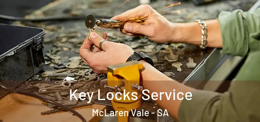 Key Locks Service McLaren Vale - SA