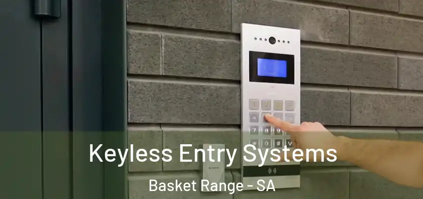 Keyless Entry Systems Basket Range - SA