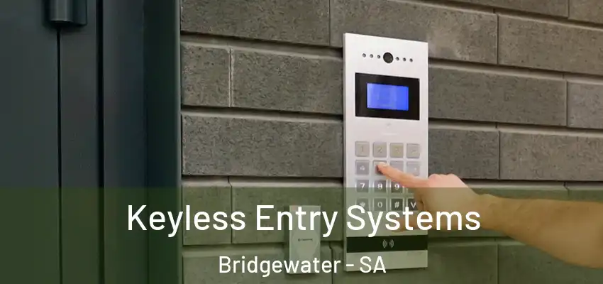  Keyless Entry Systems Bridgewater - SA