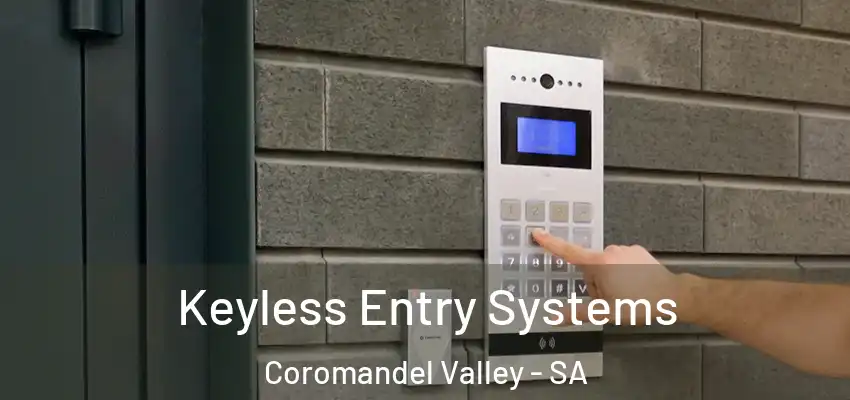 Keyless Entry Systems Coromandel Valley - SA