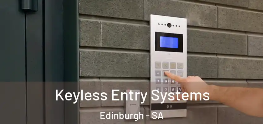  Keyless Entry Systems Edinburgh - SA