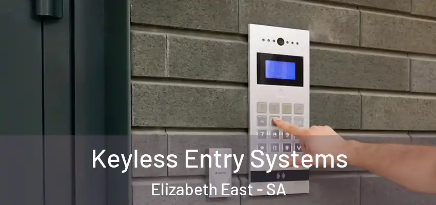 Keyless Entry Systems Elizabeth East - SA