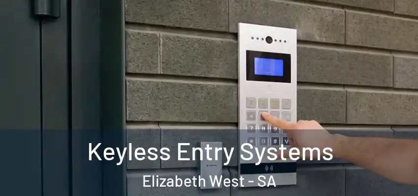  Keyless Entry Systems Elizabeth West - SA
