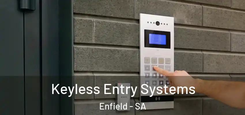 Keyless Entry Systems Enfield - SA