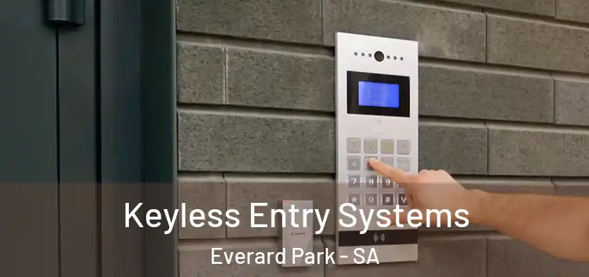 Keyless Entry Systems Everard Park - SA