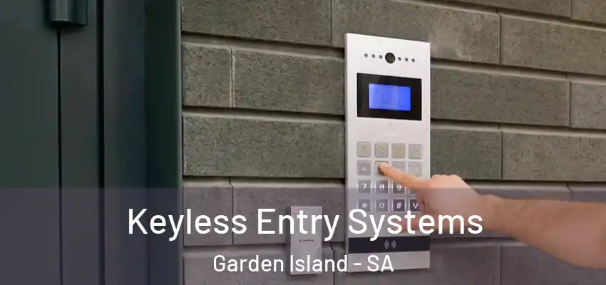 Keyless Entry Systems Garden Island - SA