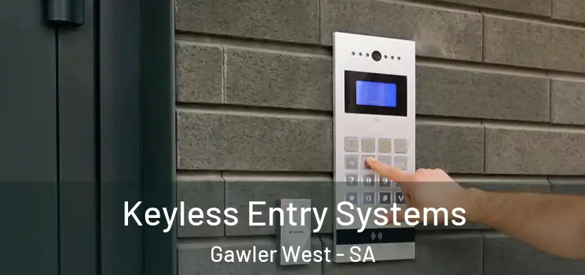 Keyless Entry Systems Gawler West - SA