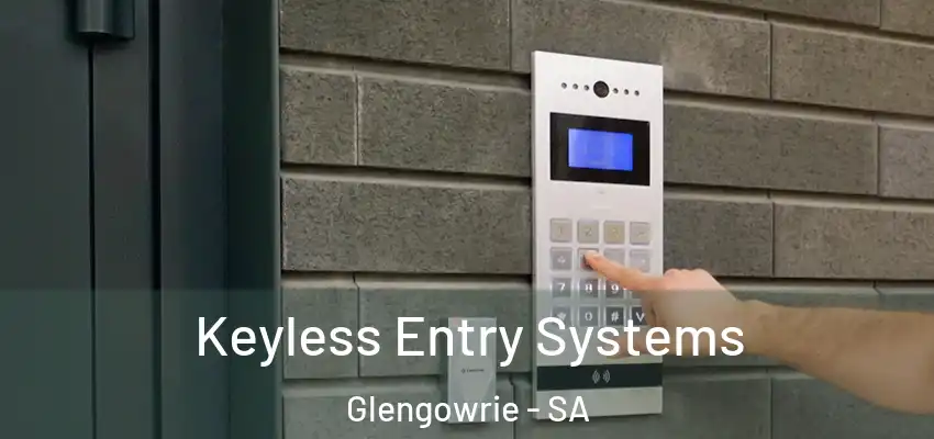  Keyless Entry Systems Glengowrie - SA