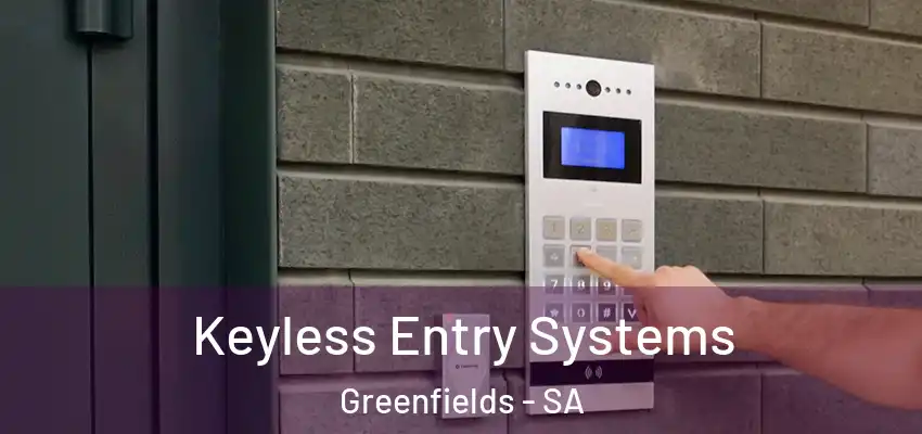 Keyless Entry Systems Greenfields - SA