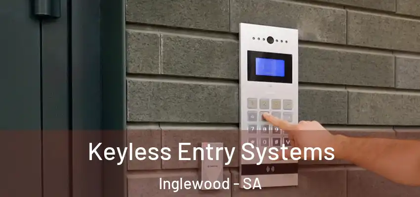 Keyless Entry Systems Inglewood - SA