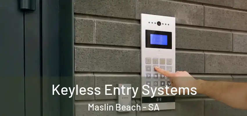  Keyless Entry Systems Maslin Beach - SA