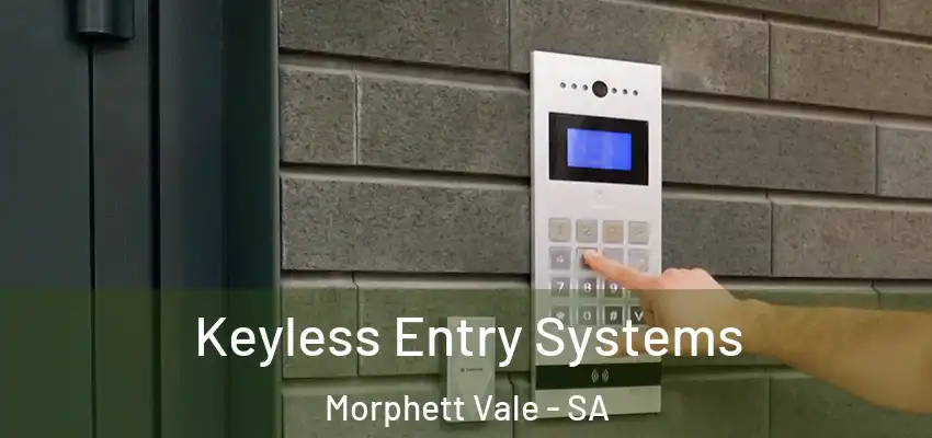 Keyless Entry Systems Morphett Vale - SA