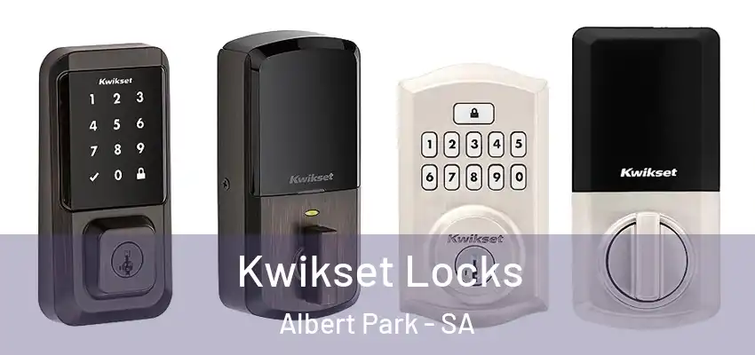  Kwikset Locks Albert Park - SA
