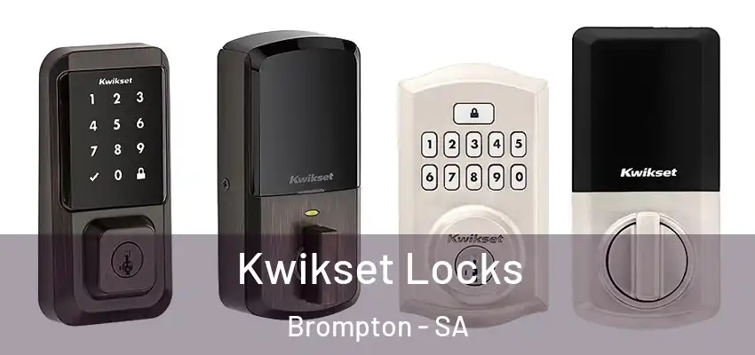 Kwikset Locks Brompton - SA