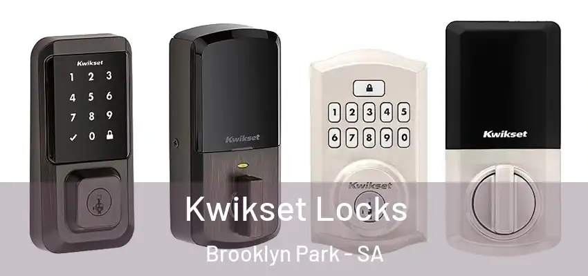  Kwikset Locks Brooklyn Park - SA