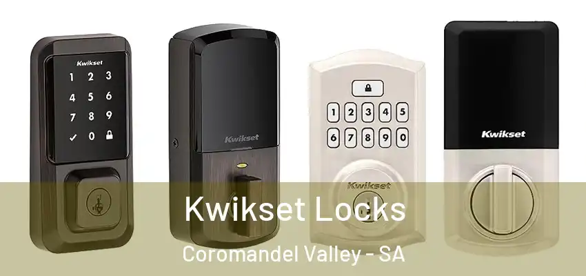 Kwikset Locks Coromandel Valley - SA