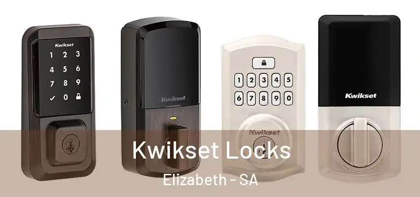 Kwikset Locks Elizabeth - SA