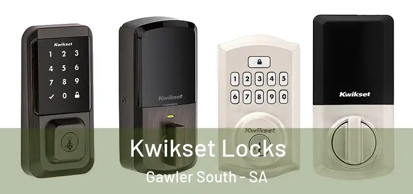 Kwikset Locks Gawler South - SA