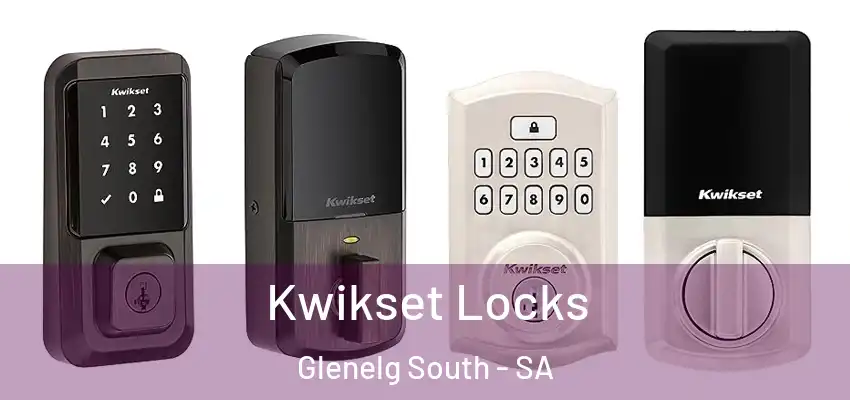  Kwikset Locks Glenelg South - SA
