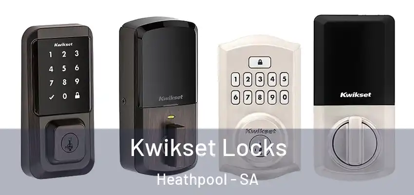 Kwikset Locks Heathpool - SA