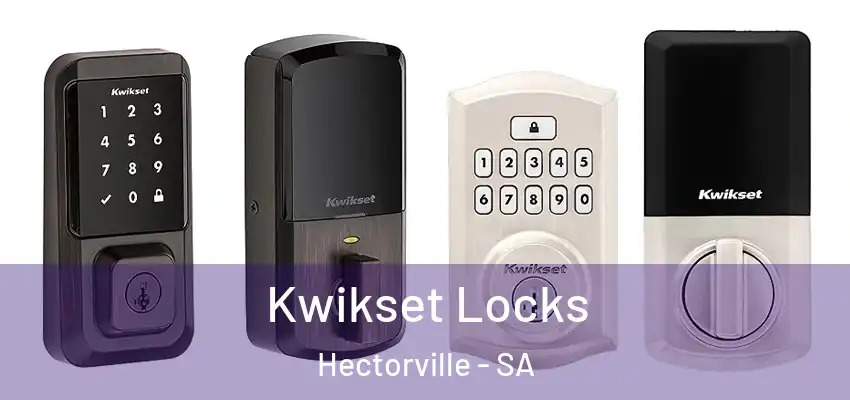 Kwikset Locks Hectorville - SA