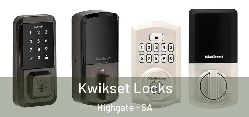 Kwikset Locks Highgate - SA