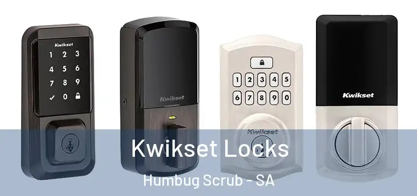Kwikset Locks Humbug Scrub - SA