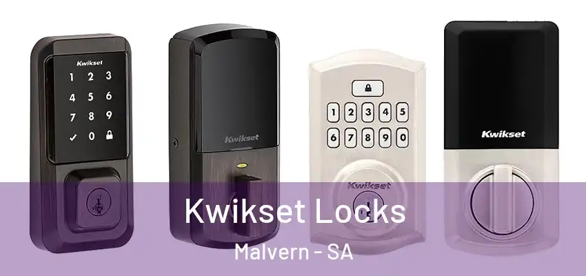Kwikset Locks Malvern - SA