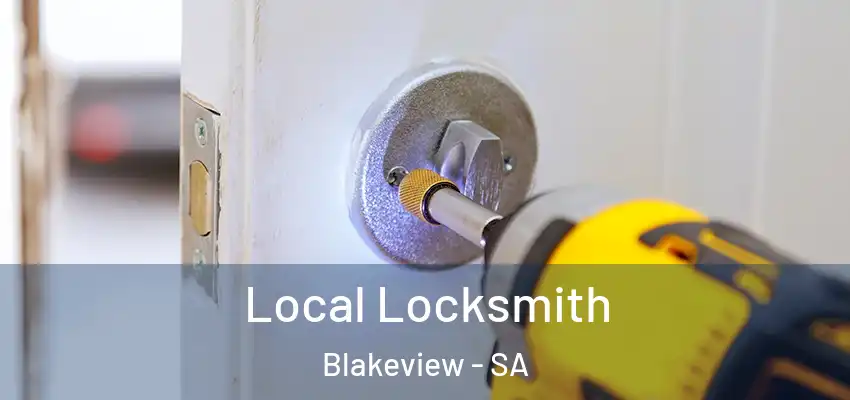 Local Locksmith Blakeview - SA