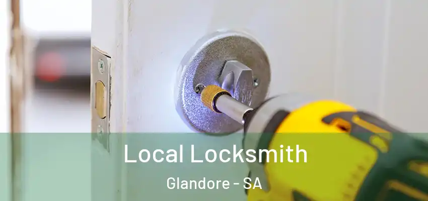 Local Locksmith Glandore - SA