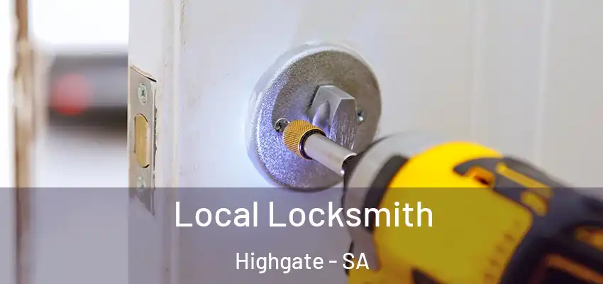  Local Locksmith Highgate - SA
