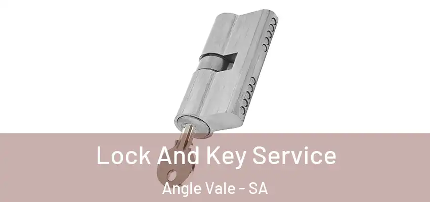  Lock And Key Service Angle Vale - SA