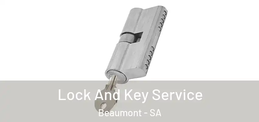 Lock And Key Service Beaumont - SA
