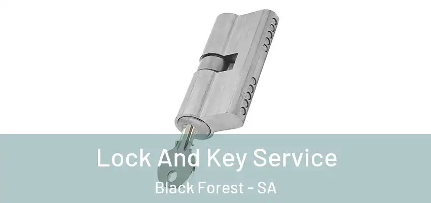  Lock And Key Service Black Forest - SA