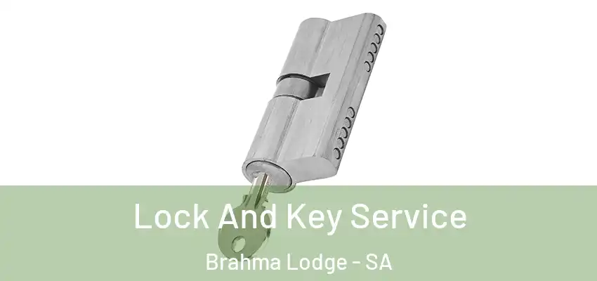 Lock And Key Service Brahma Lodge - SA