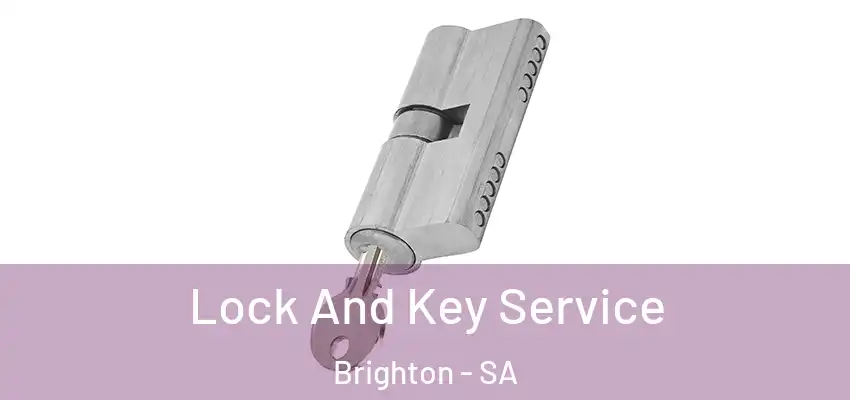 Lock And Key Service Brighton - SA