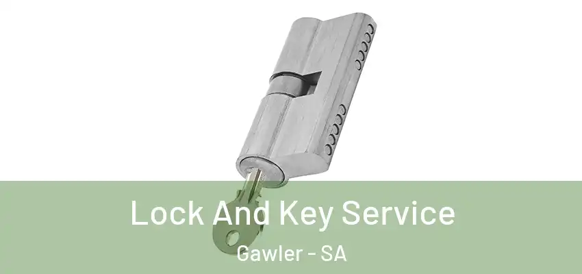  Lock And Key Service Gawler - SA
