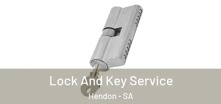  Lock And Key Service Hendon - SA