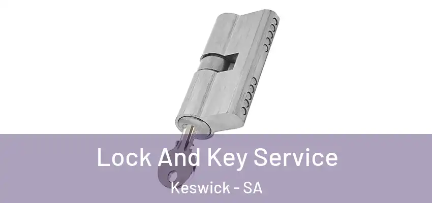 Lock And Key Service Keswick - SA