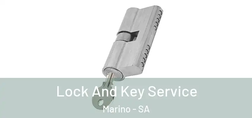 Lock And Key Service Marino - SA