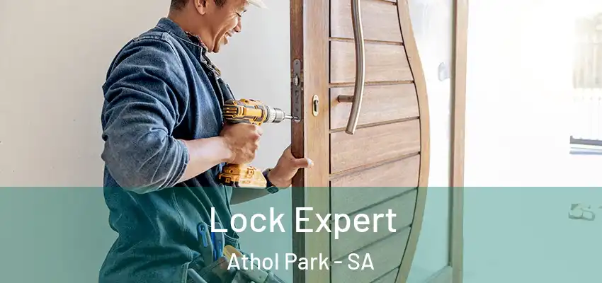 Lock Expert Athol Park - SA