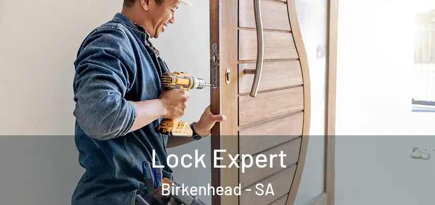 Lock Expert Birkenhead - SA