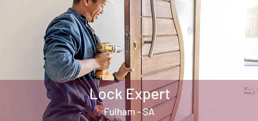  Lock Expert Fulham - SA