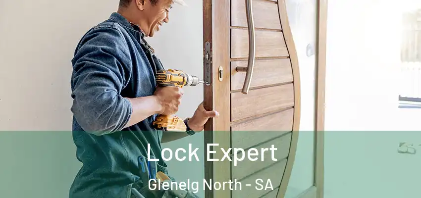 Lock Expert Glenelg North - SA