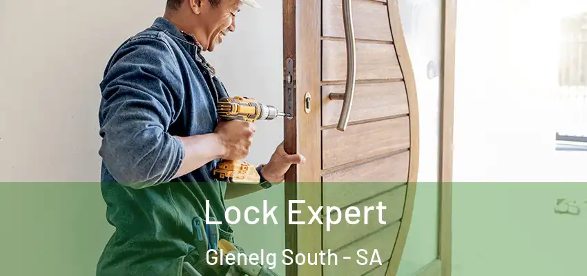 Lock Expert Glenelg South - SA