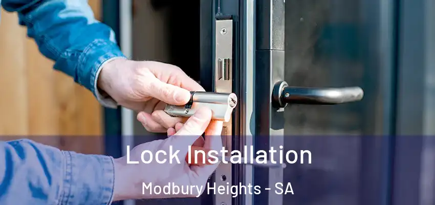  Lock Installation Modbury Heights - SA