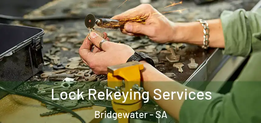 Lock Rekeying Services Bridgewater - SA