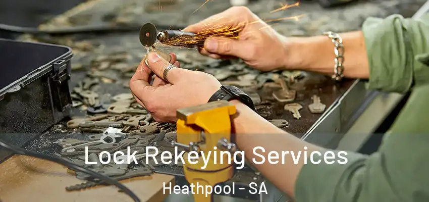 Lock Rekeying Services Heathpool - SA