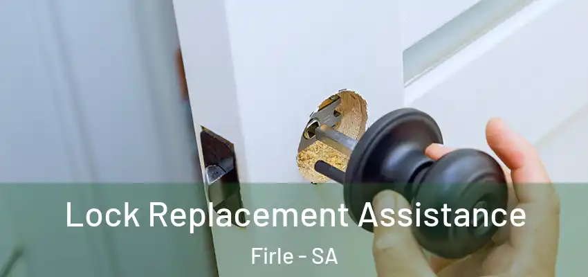 Lock Replacement Assistance Firle - SA