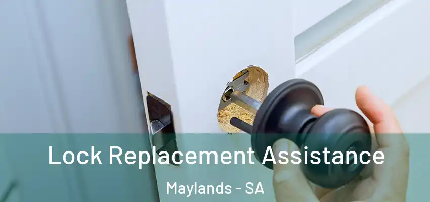 Lock Replacement Assistance Maylands - SA